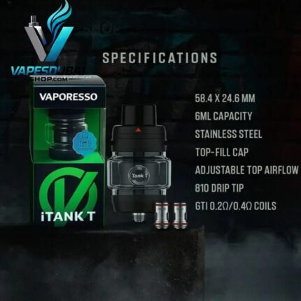 The Vaporesso ITank T 6ml In Dubai