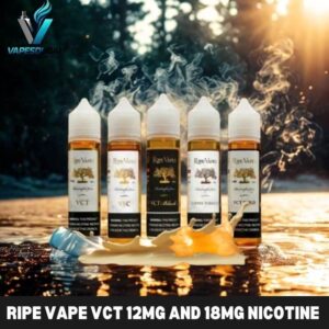 Ripe Vape Vct 12mg and 18mg Nicotine 60ml E-Liquid